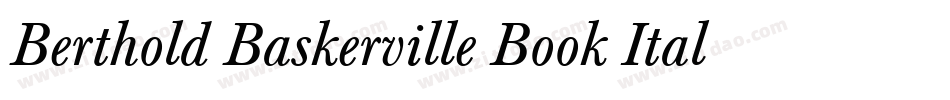 Berthold Baskerville Book Italic字体转换